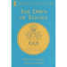 The Dawn of Tantra