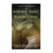 The Athenian Agora and Roman Forum: The Beating Hearts of the Ancient World's Most Famous Cities