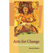 Arts for Change: Teaching Outside the Frame