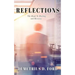 Reflections: The Road To Healing and Recovery