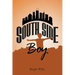 South Side Boy