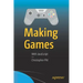 Making Games: With JavaScript
