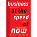 Business at the Speed of Now