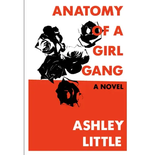 Anatomy of a Girl Gang