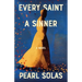 Every Saint A Sinner