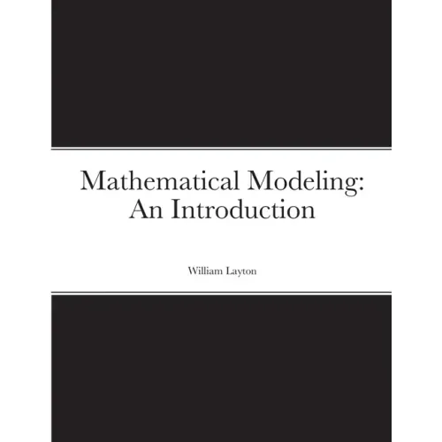 Mathematical Modeling: An Introduction