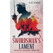 The Swordsman's Lament