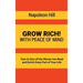 Grow Rich!: With Peace of Mind - How to Earn all the Money You Need and Enrich Every Part of Your Life