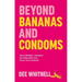 Beyond Bananas and Condoms: The Lgbtqia+ Inclusive Sex Education You Never Got at School