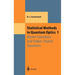 Statistical Methods in Quantum Optics 1: Master Equations and Fokker-Planck Equations