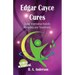 Edgar Cayce Cures - Using Alternative Holistic Remedies and Treatments