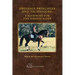 Dressage Principles and Techniques: A Blueprint for the Serious Rider