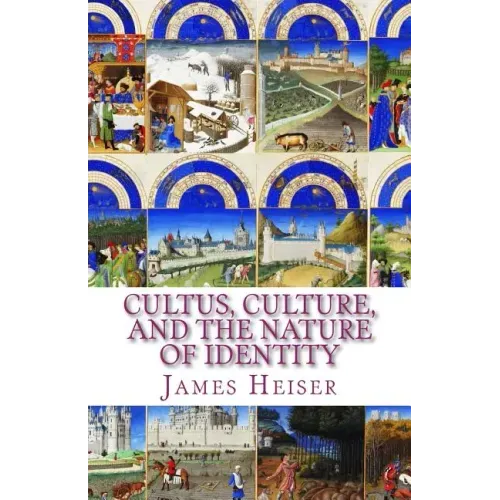 Cultus, Culture, and the Nature of Identity