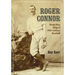 Roger Connor: Home Run King of 19th Century Baseball