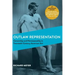Outlaw Representation: Censorship and Homosexuality in Twentieth-Century American Art (Ideologies of Desire)