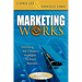 Marketing Works: Unlocking Big Company Strategies for Small Business
