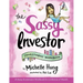 The Sassy Investor: Investment Workbook