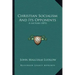 Christian Socialism And Its Opponents: A Lecture (1851)