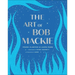 The Art of Bob MacKie