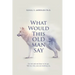 What Would This Old Man Say