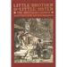 Little Brother & Little Sister and Other Tales by the Brothers Grimm