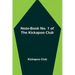 Note-book No. 1 of the Kickapoo Club