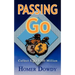 Passing Go: Collect $200 $200 Million