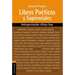 Libros Poéticos y Sapienciales: Interpretación eficaz hoy