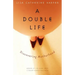 A Double Life: Discovering Motherhood