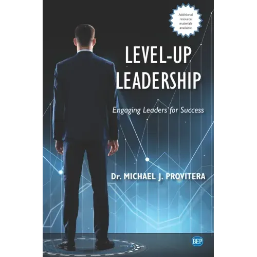 Level-Up Leadership: Engaging Leaders for Success