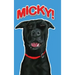 Micky!