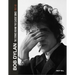 Bob Dylan: The Stories Behind the Songs, 1962-69