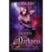 Hidden in Darkness