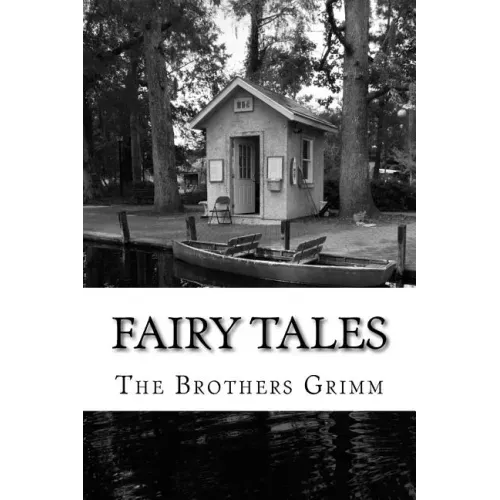 Fairy Tales: (The Brothers Grimm Classics Collection)