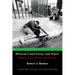 Mexican Cartel Essays and Notes: Strategic, Operational, and Tactical: A Small Wars Journal-El Centro Anthology