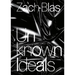 Zach Blas: Unknown Ideals