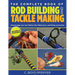 Complete Book of Rod Building and Tackle Making