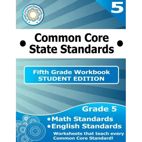 Fifth Grade Common Core Workbook - Student Edition
