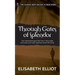 Through Gates of Splendor: 40th Anniversary Edition