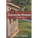 Between the Moments: A Pine Valley Novel