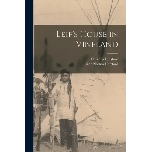 Leif's House in Vineland
