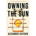 Owning the Sun: A People's History of Monopoly Medicine from Aspirin to Covid-19 Vaccines
