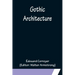Gothic Architecture