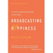 Broadcasting Happiness