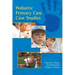 Pediatric Primary Care Case Studies