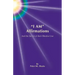 "I AM" Affirmations and the Secret of Their Effective Use
