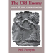 Old Enemy: Satan and the Combat Myth