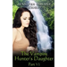 The Vampire Hunter's Daughter: Part VI: Arcadia Falls
