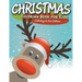 Christmas Coloring Book For Kids: Coloring Is Fun Edition