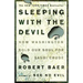 Sleeping with the Devil: How Washington Sold Our Soul for Saudi Crude